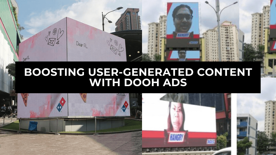 How DOOH advertising can Amplify User Generated Content